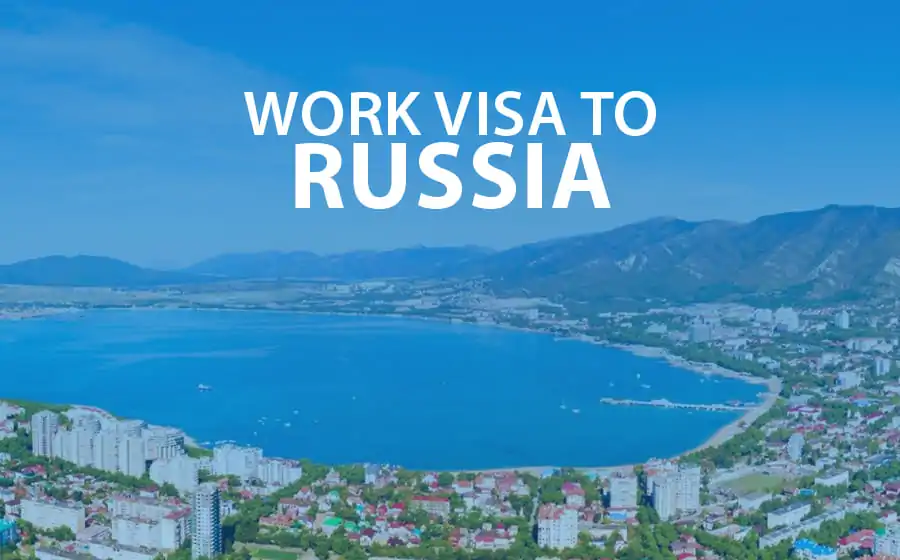 Russia work visa for Indians with expert corporate immigration support by Lex Visas