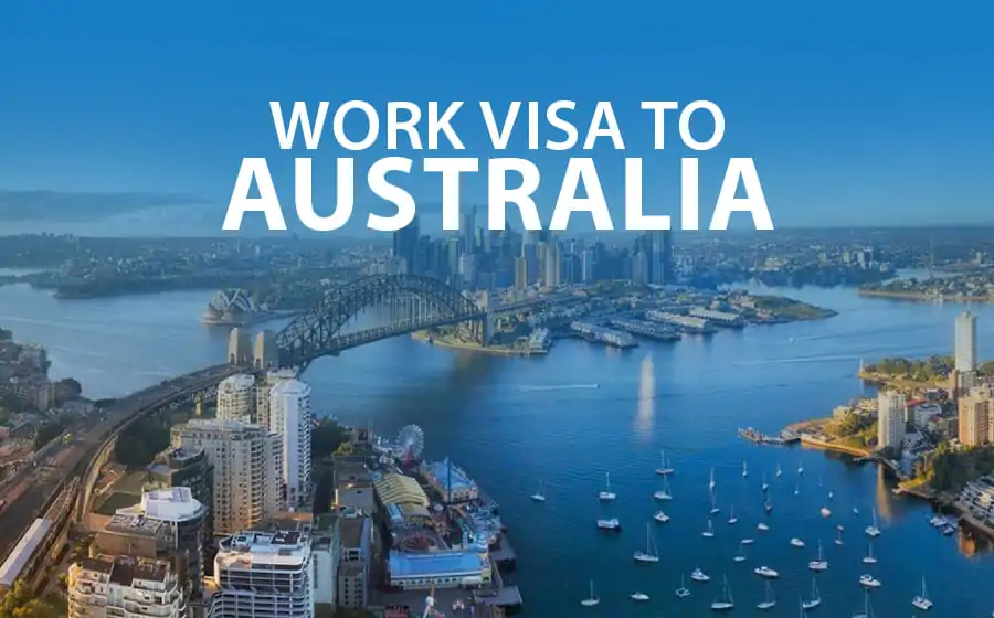 Work Visa to Australia: Requirements and Application Guide for Indian Professionals