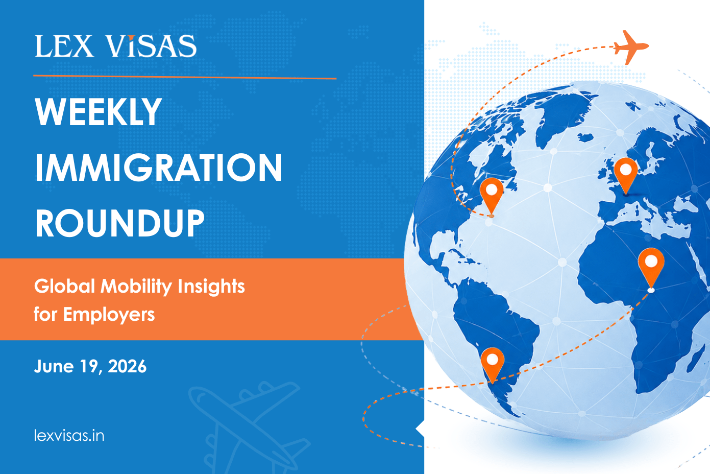 Work Visa Updates 2026 featuring key immigration, visa, residency, and global mobility developments across India, Germany, USA, UK, Kuwait, New Zealand, UAE, and Argentina.